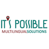 IT'S POSSIBLE MULTILINGUAL SOLUTIONS