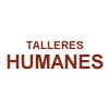 TALLERES HUMANES