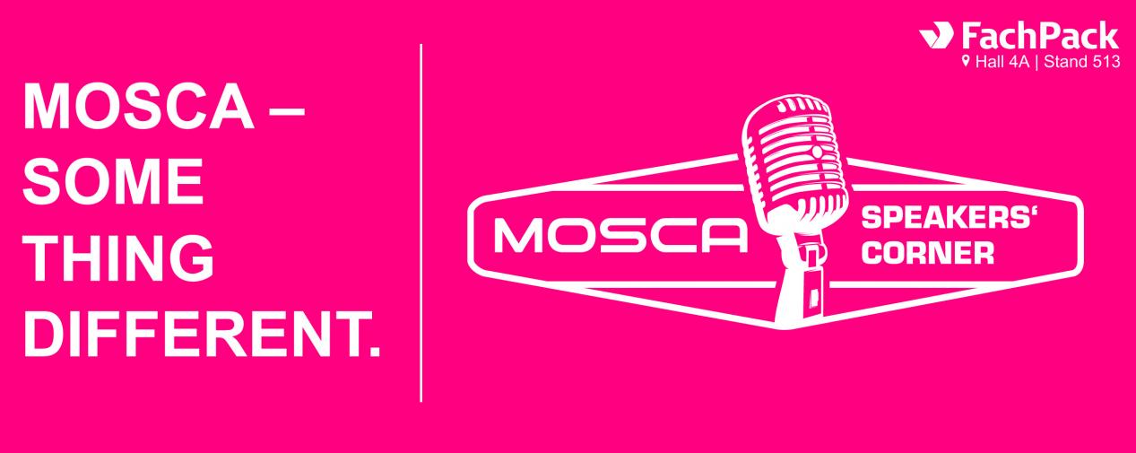 FachPack 2019: Mosca with own Speakers' Corner